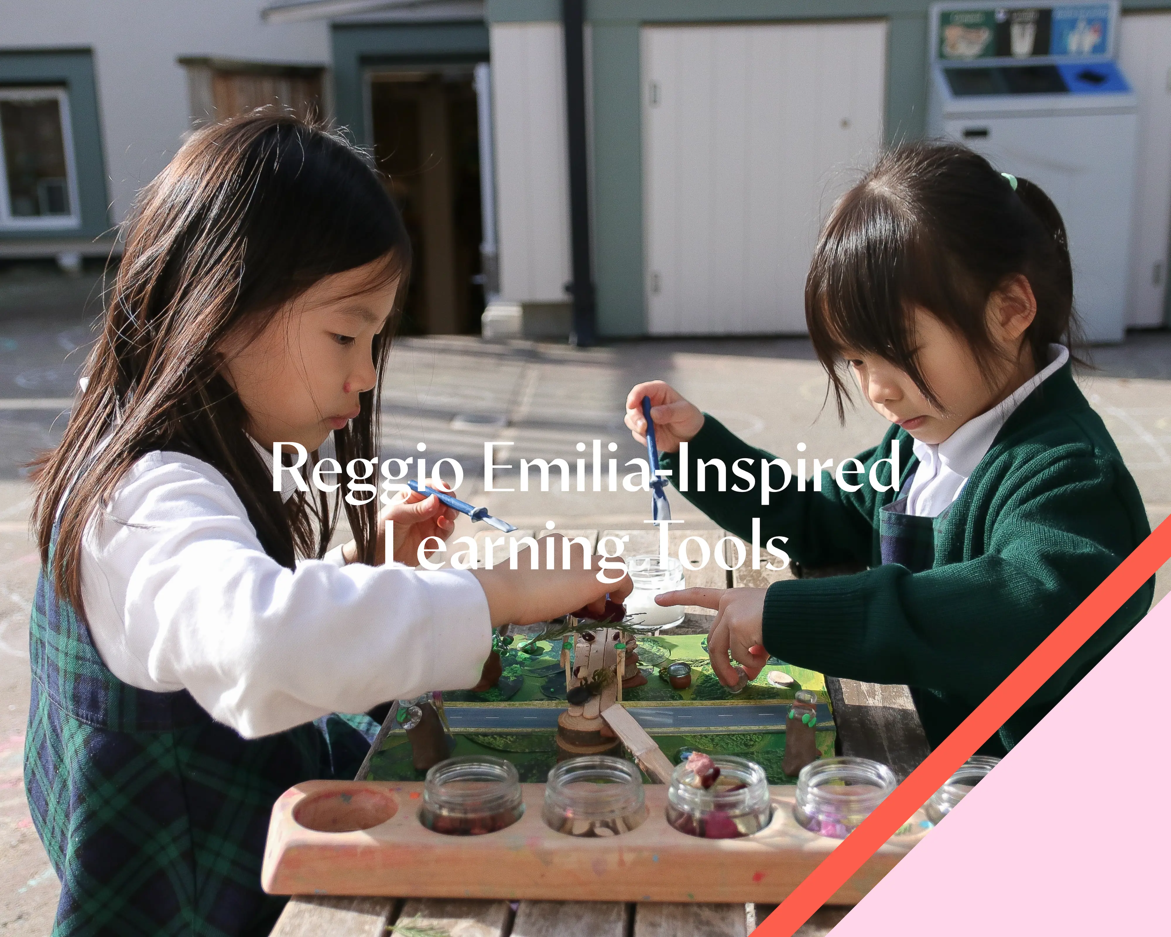 Fundraising Priorities - Reggio Emilia Learning Tools